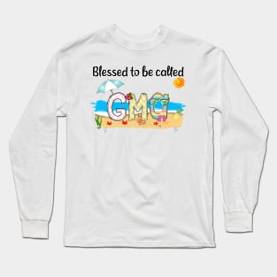 Blessed To Be Called Gma Summer Beach Happy Mother's Long Sleeve T-Shirt